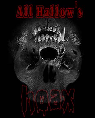 All Hallow's Hoax