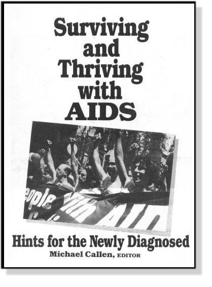 Cover of Surviving and Thriving With AIDS: Hints for the Newly Diagnosed - 1987   click here to continue!