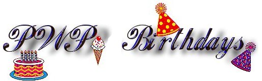 PWP Birthdays