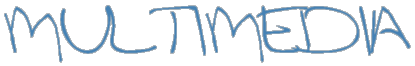 Multimedia