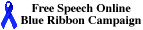 [Join the Blue Ribbon Online Free Speech Campaign!]