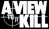 A View to a Kill