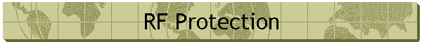 RF Protection