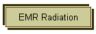 EMR Radiation