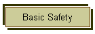 Basic Safety