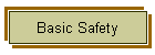 Basic Safety