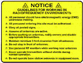 Sign: *NOTICE* GUIDELINES FOR WORKING IN RADIOFREQUENCY ENVIRONMENTS ...