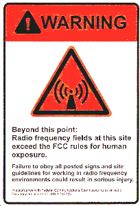 Sign: WARNING Beyond this point: Radio frequency fields may ...