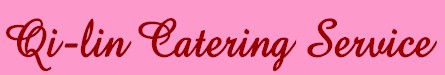 Click through to Qi-Lin Catering Service Homepage