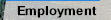 Employment