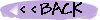 <<BACK