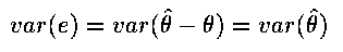 Error and Estimator Variances