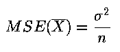 MSE for the Sample Mean