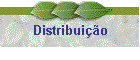 Distribui��o
