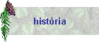 hist�ria