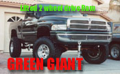 Click here to see our LIFTED 2wd 1999 Dodge Ram "Green Giant"