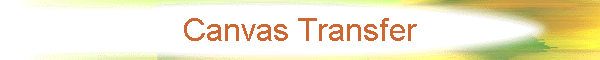 Canvas Transfer