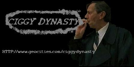 Ciggy Dynasty