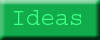 Ideas