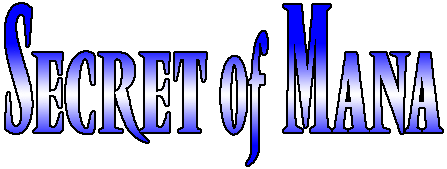 Secret of Mana!