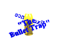 The Bullet Trap Award
