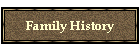 Family History