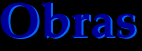 Obras