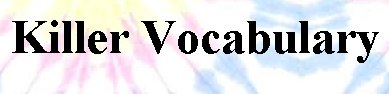 killervocab