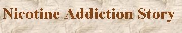 nicaddictionstory