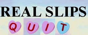 real_slips