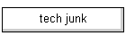 tech junk