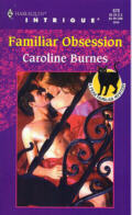 Familiar Obsession by Caroline Burns