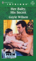 Her Baby, His Secret by Gayle Wilson