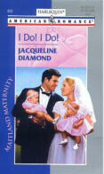 I Do! I Do! by Jacqueline Diamond