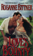 Love's Bounty by Rosanne Bittner