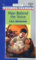 Man Behind The Voice by Lisa Bingham