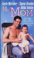 Mr. Mom by Mortimer/Brondos/Schulze