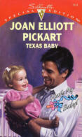 Texas Baby by Joan Elliott Pickard