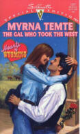 The Gal Who Took The West by Myrna Temte