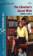 The Librarian's Secret Wish by Carol Grace