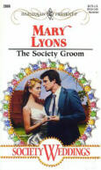 The Society Groom by Mary Lyons