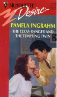 The Texas Ranger And The Tempting Twin by Pamela Ingrahm