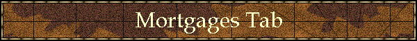 Mortgages Tab