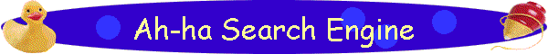Ah-ha Search Engine