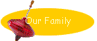 Our Family