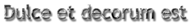 Dulce et decorum est