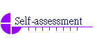 Self-assessment