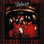Slipknot - Self Titled