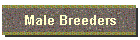 Male Breeders