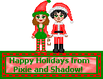 From Pixie and Shadow